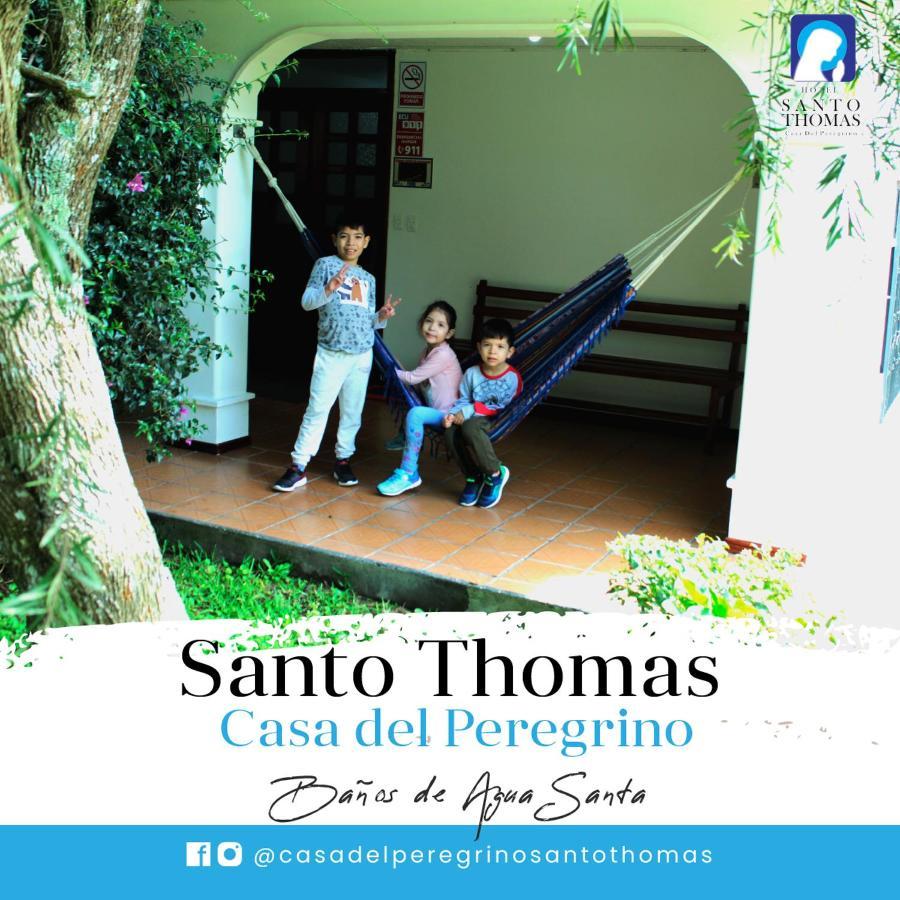 Casa Del Peregrino Santo Thomas Hotel Banos  Exterior photo