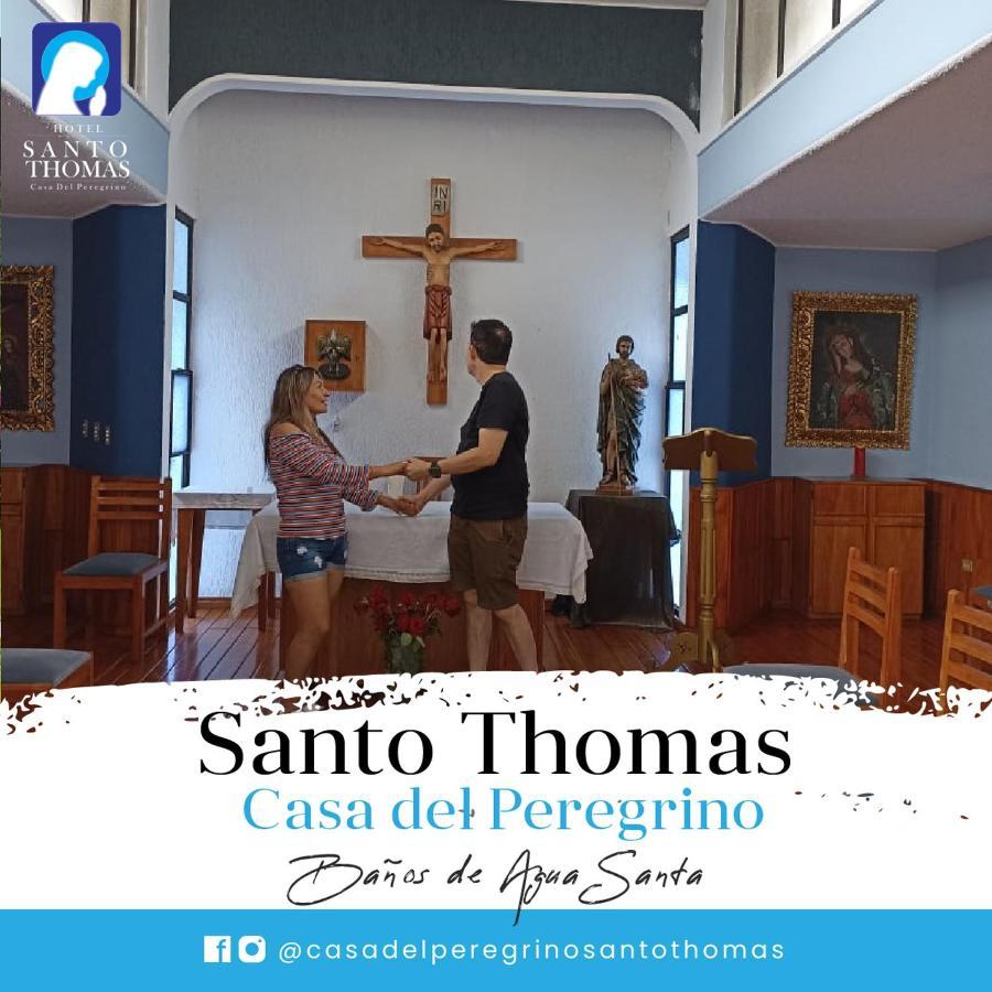 Casa Del Peregrino Santo Thomas Hotel Banos  Exterior photo